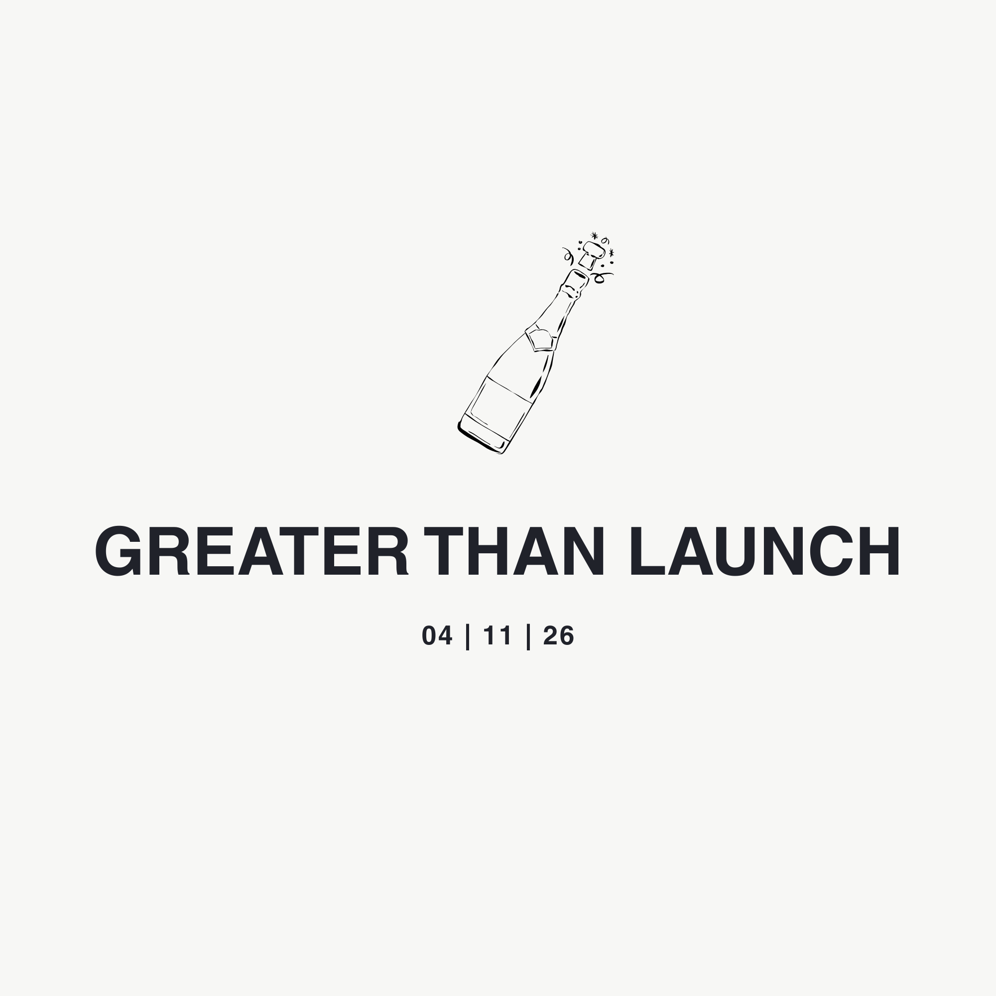 Greater Than Events: Launch Night