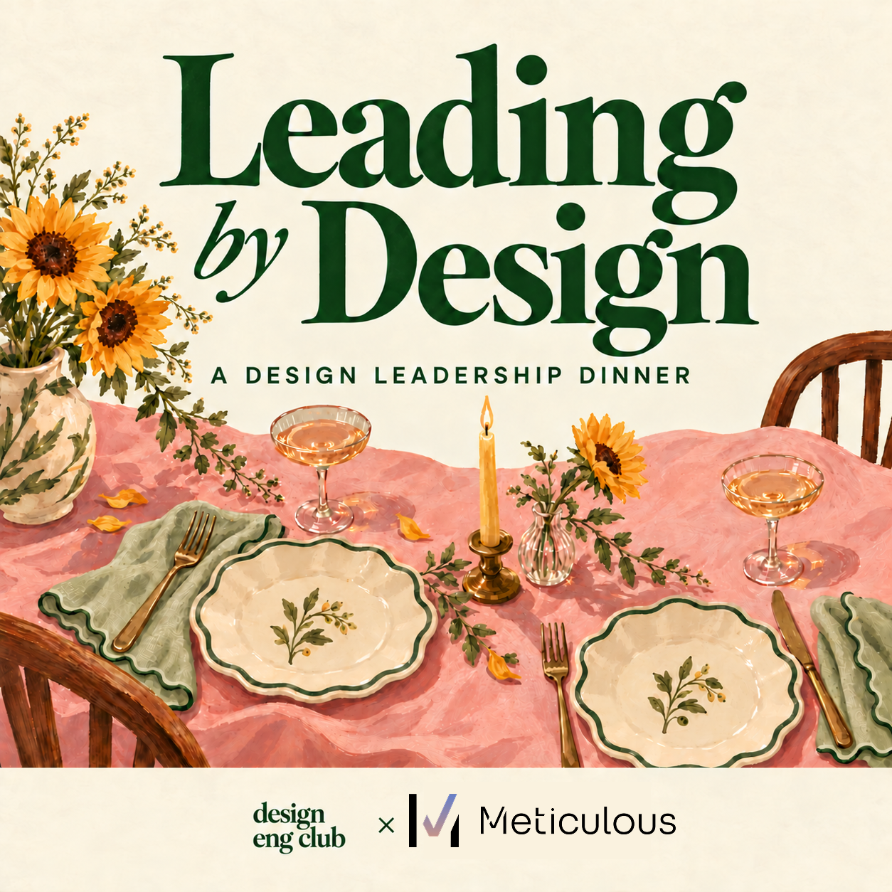 Leading by Design - A Design Leadership Dinner