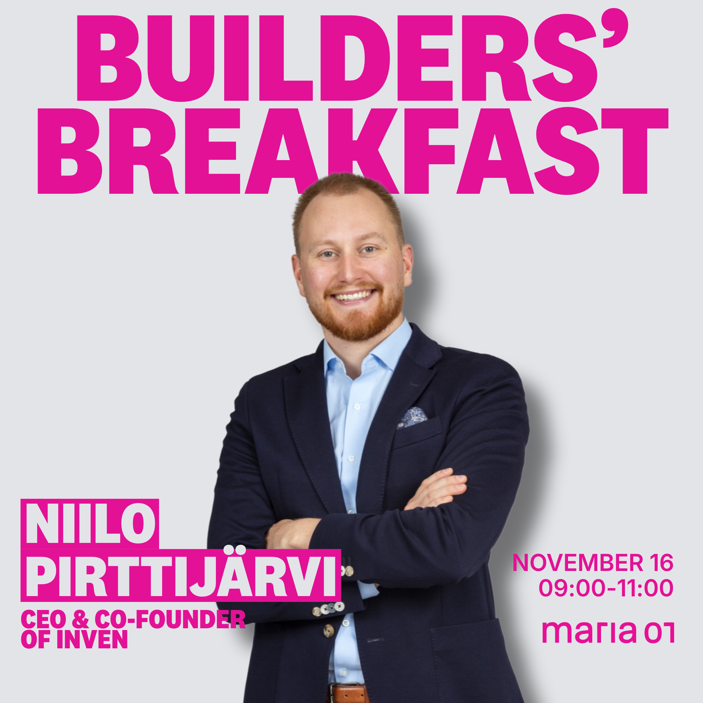 Builders’ Breakfast with Niilo Pirttijärvi: From Slush to Building One of Finland’s Fastest-Growing Companies