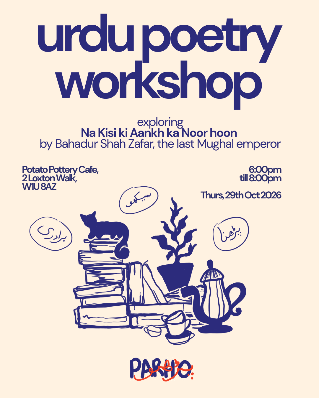 Urdu Poetry Workshop: 'Na Kisi ki Aankh ka Noor hoon' by Bahadur Shah Zafar