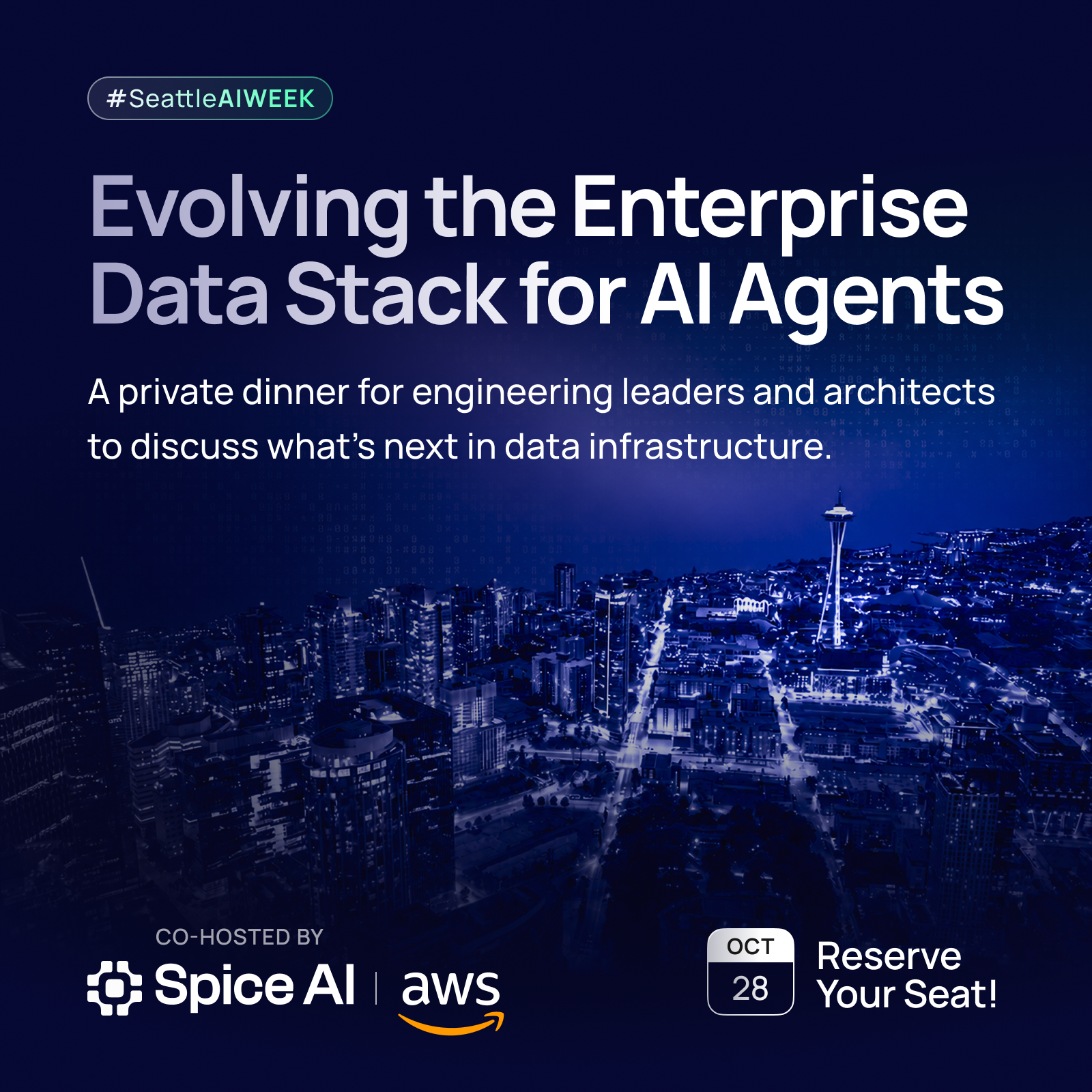 Seattle AI Week Executive Dinner: Evolving the Enterprise Data Stack for AI Agents