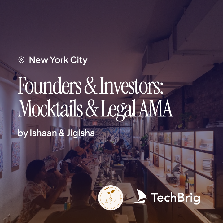 Founders & Investors: Mocktails and Legal AMA