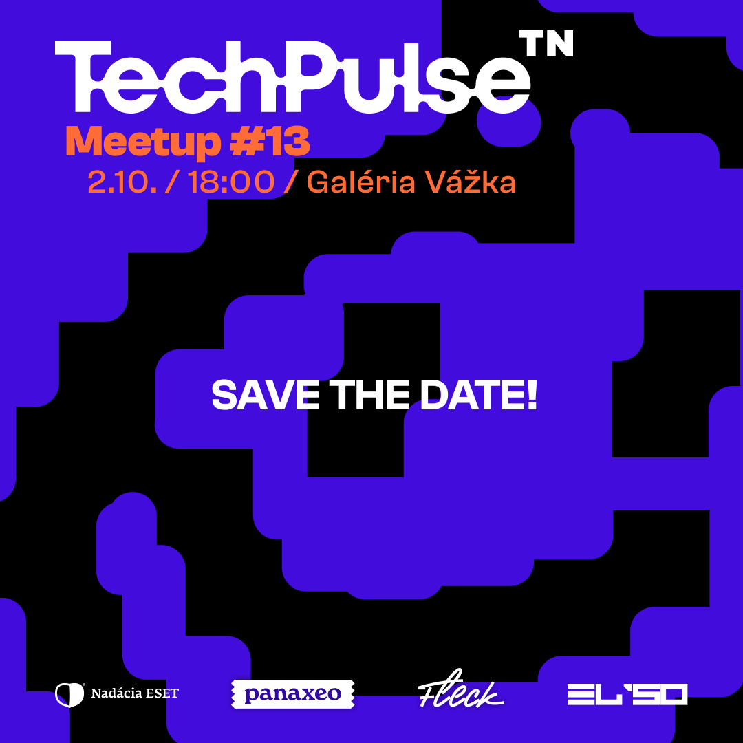 TechPulse Trenčín #13