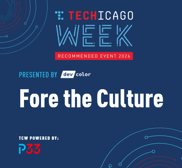 /dev/color TechChicago: Fore the Culture
