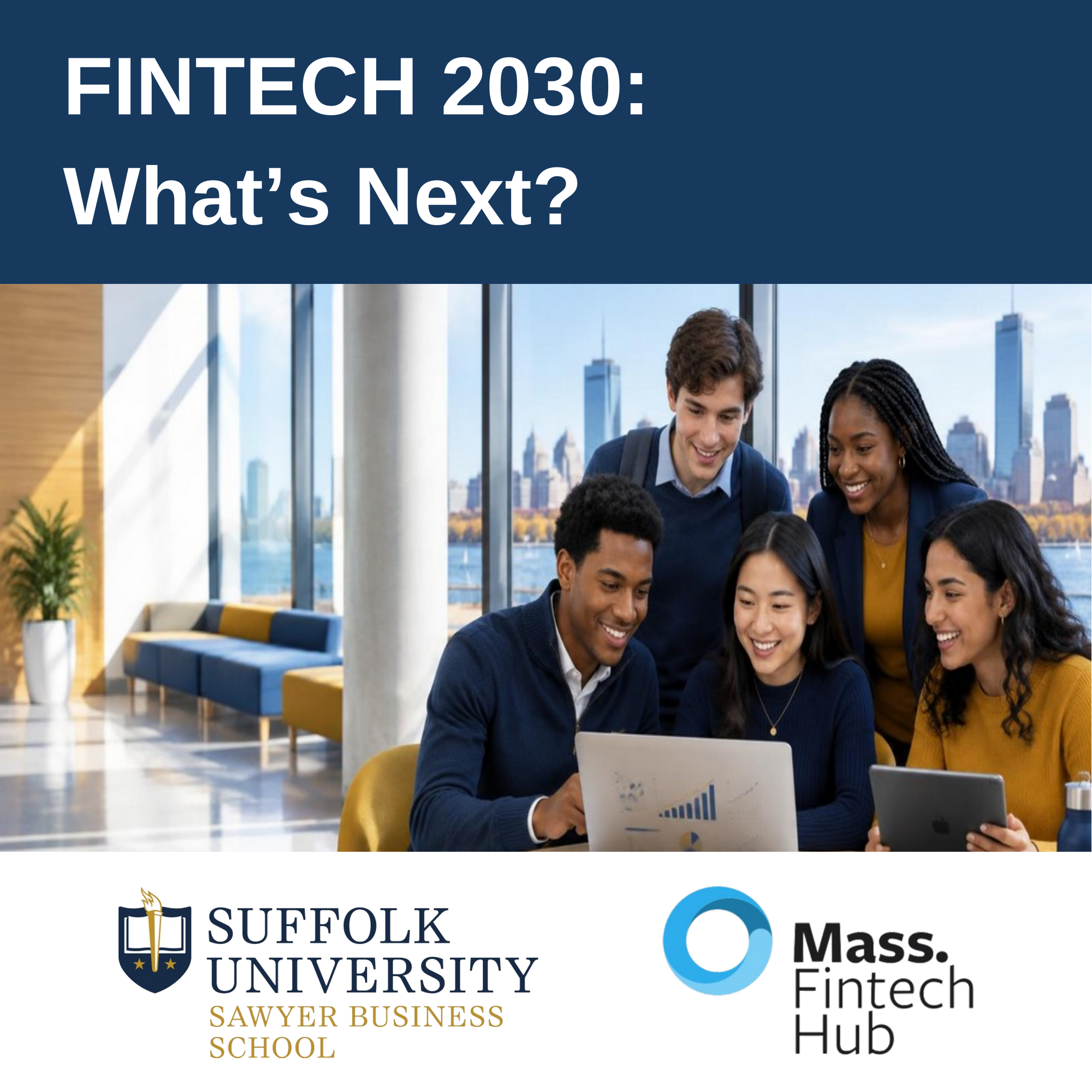 FINTECH 2030: Ready for What’s Next?