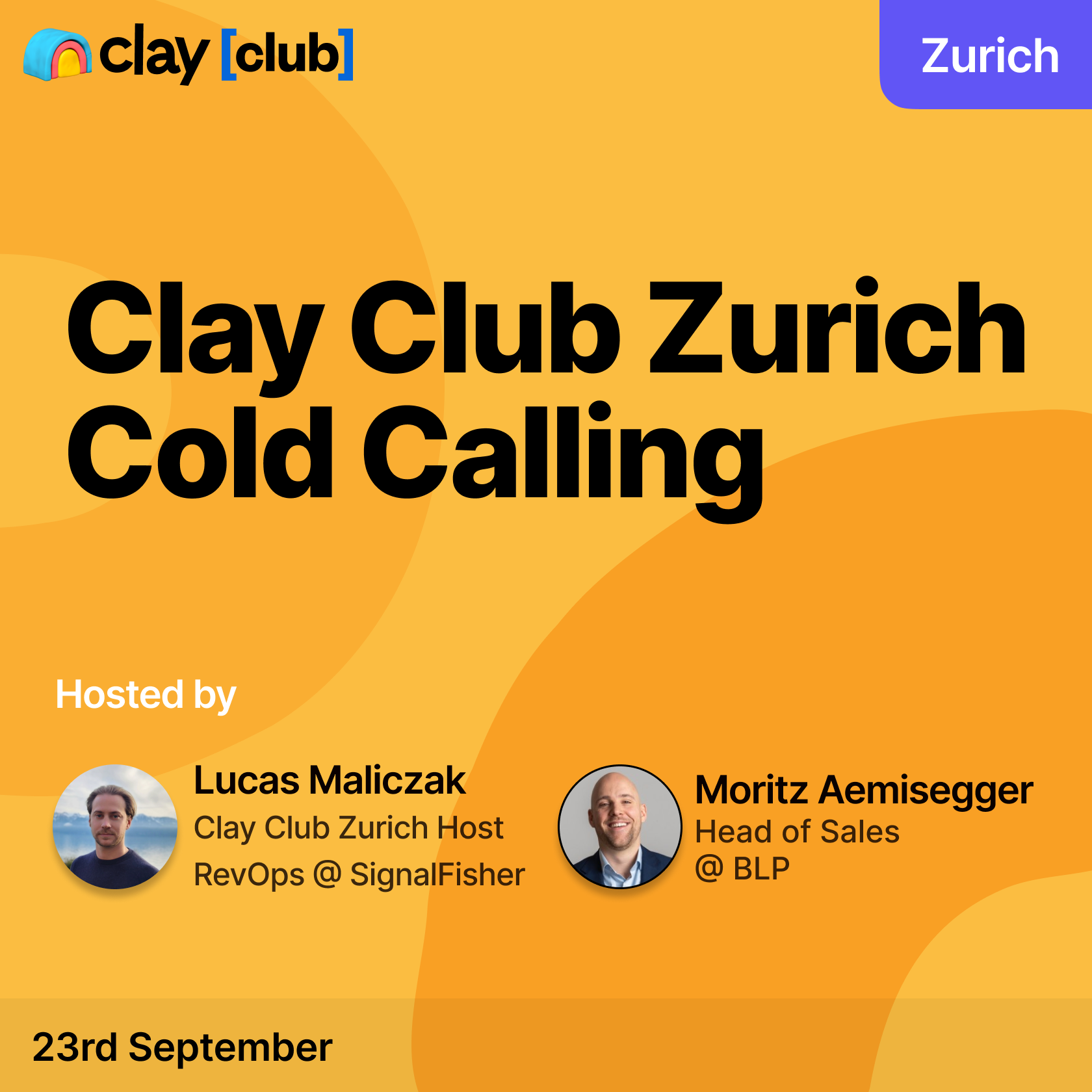 Clay in Zurich: Cold Calling π