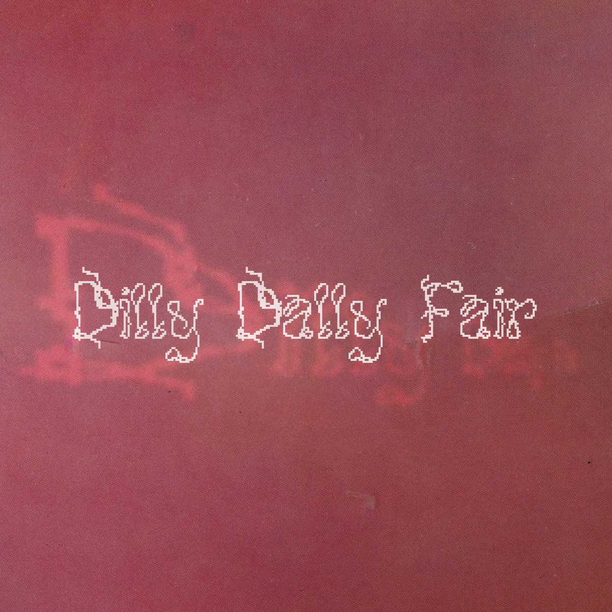 Dilly Dally Fair - 2026 summer edition