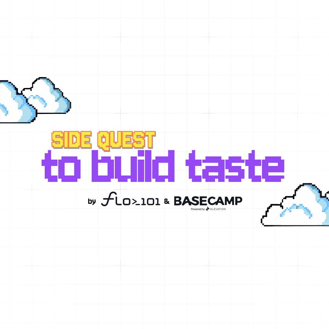 Side Quest to build taste