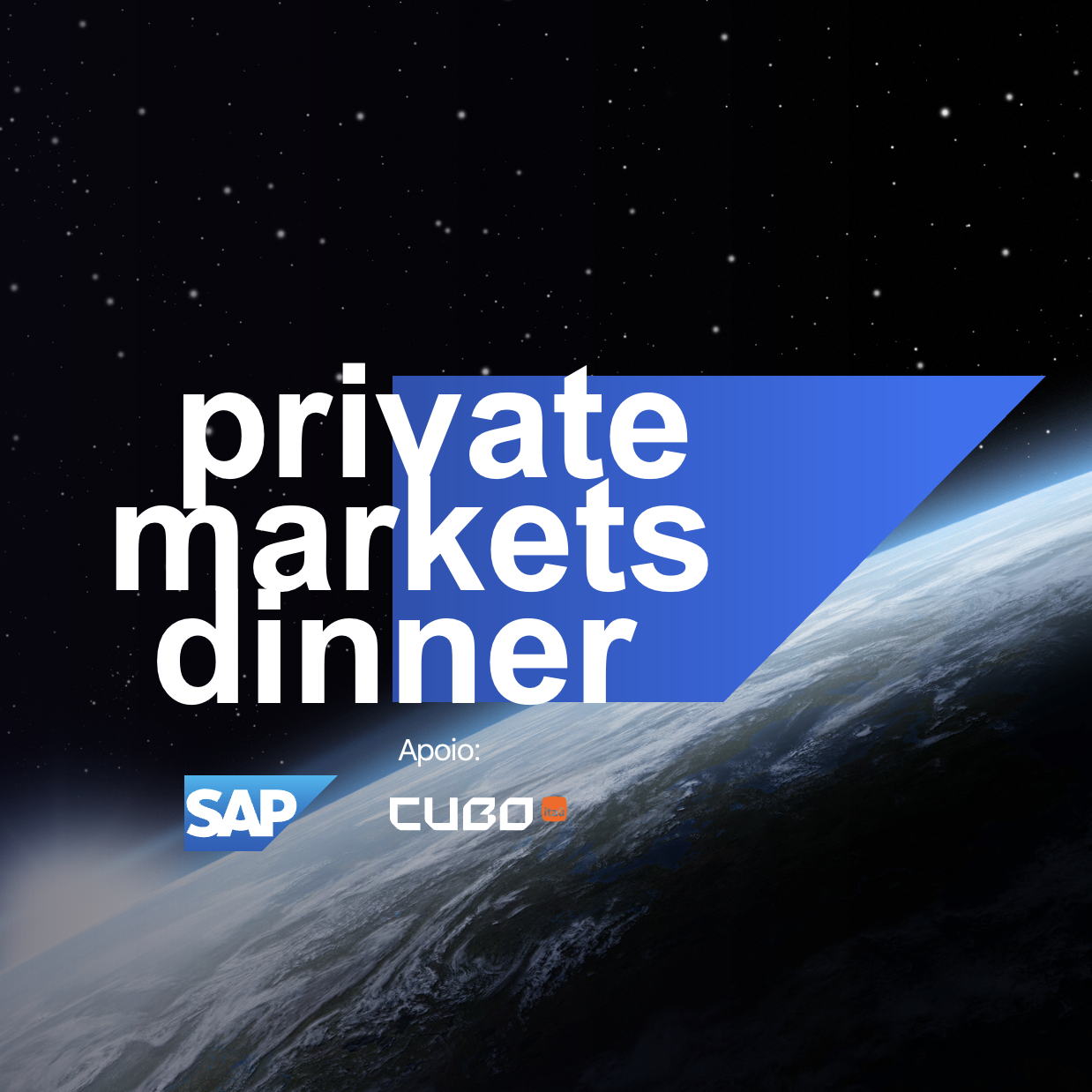 Private Markets Dinner SAP & Cubo Itaú