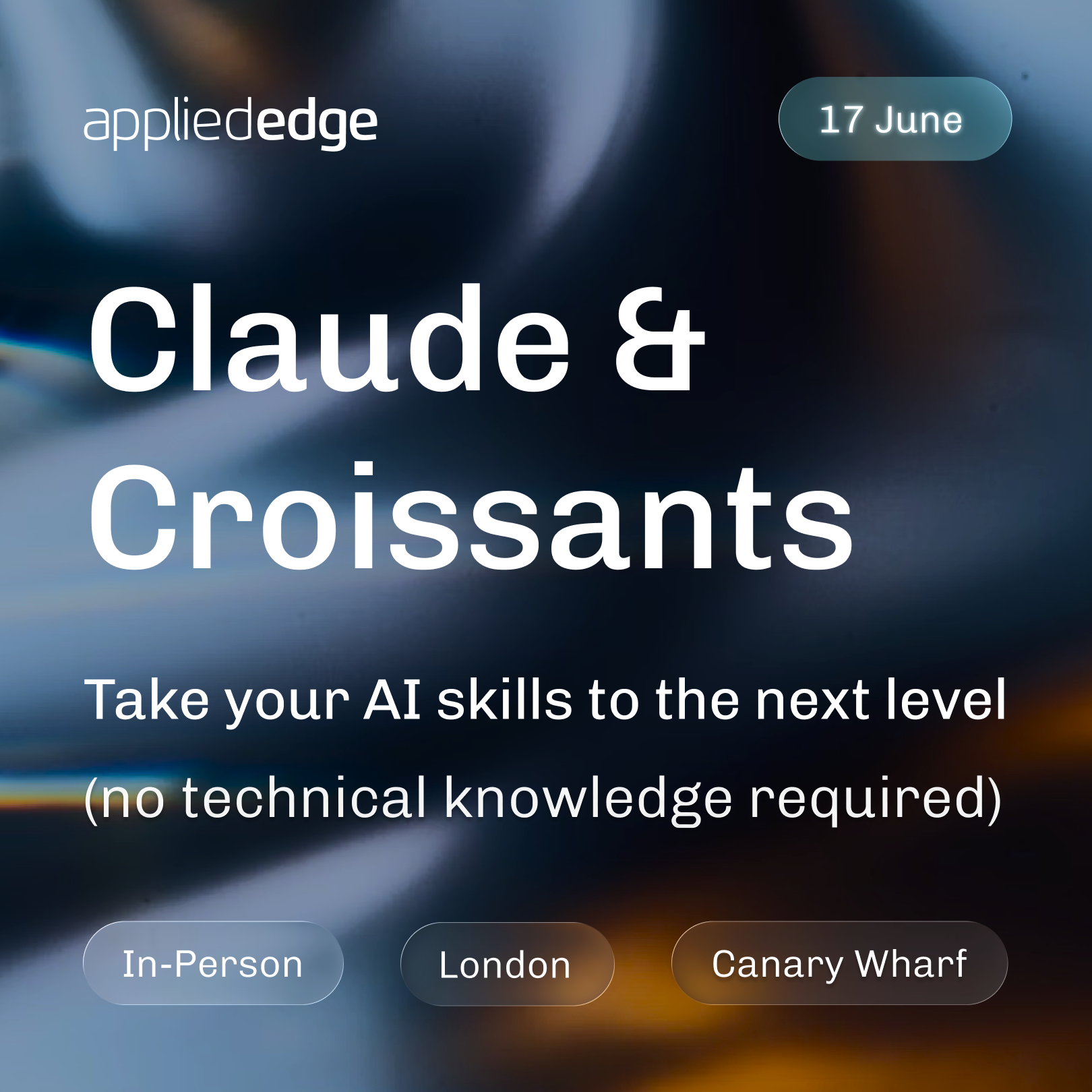 🥐 Claude & Croissants: Take your AI skills to the next level