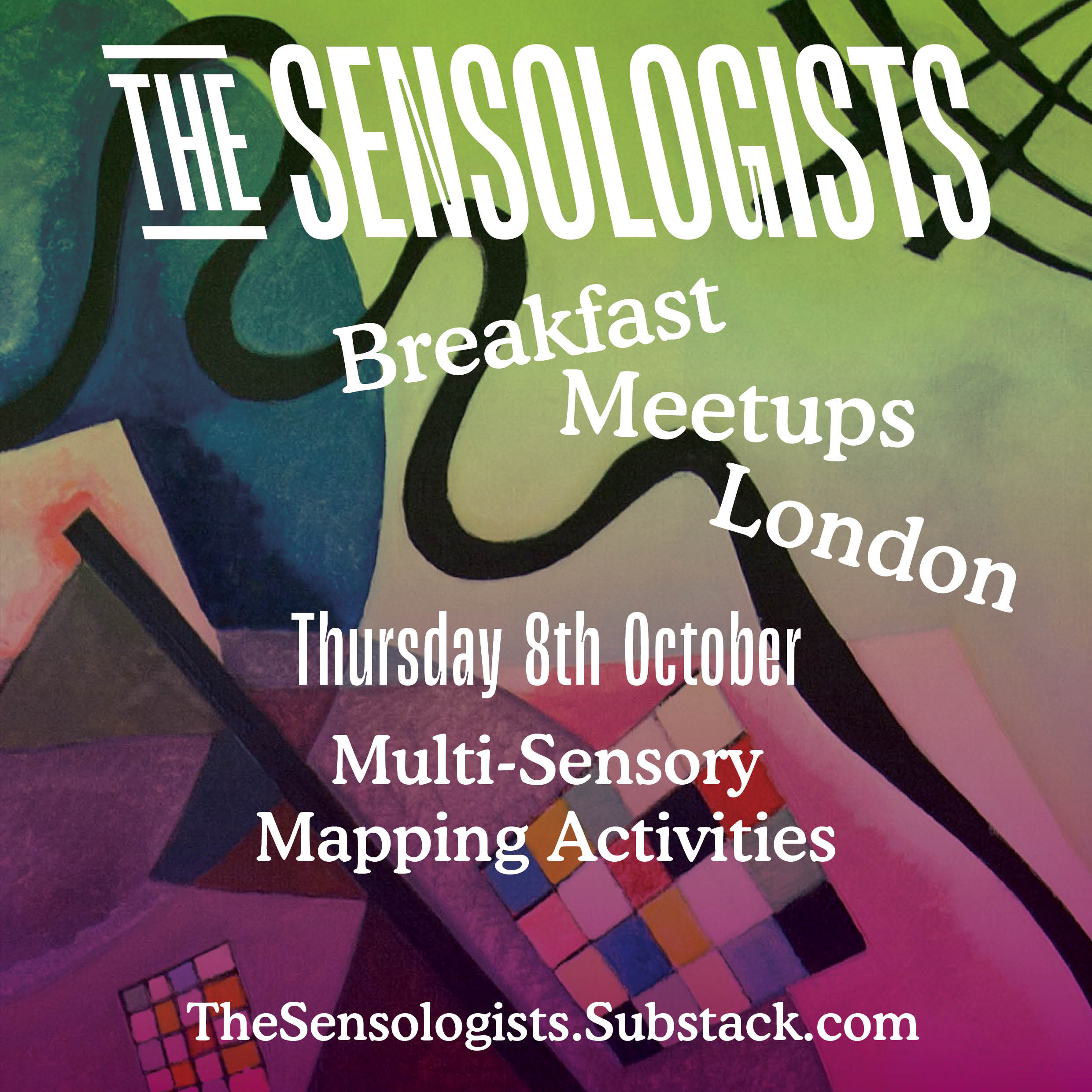 The Sensologists London Breakfast Meetup / October