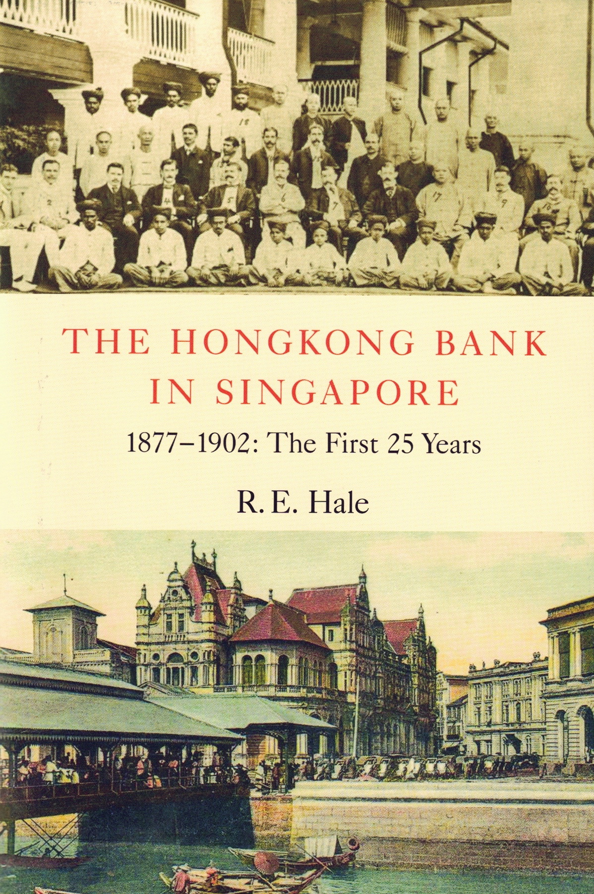 The Hongkong Bank in Singapore, 1877-1902 - Celebration
