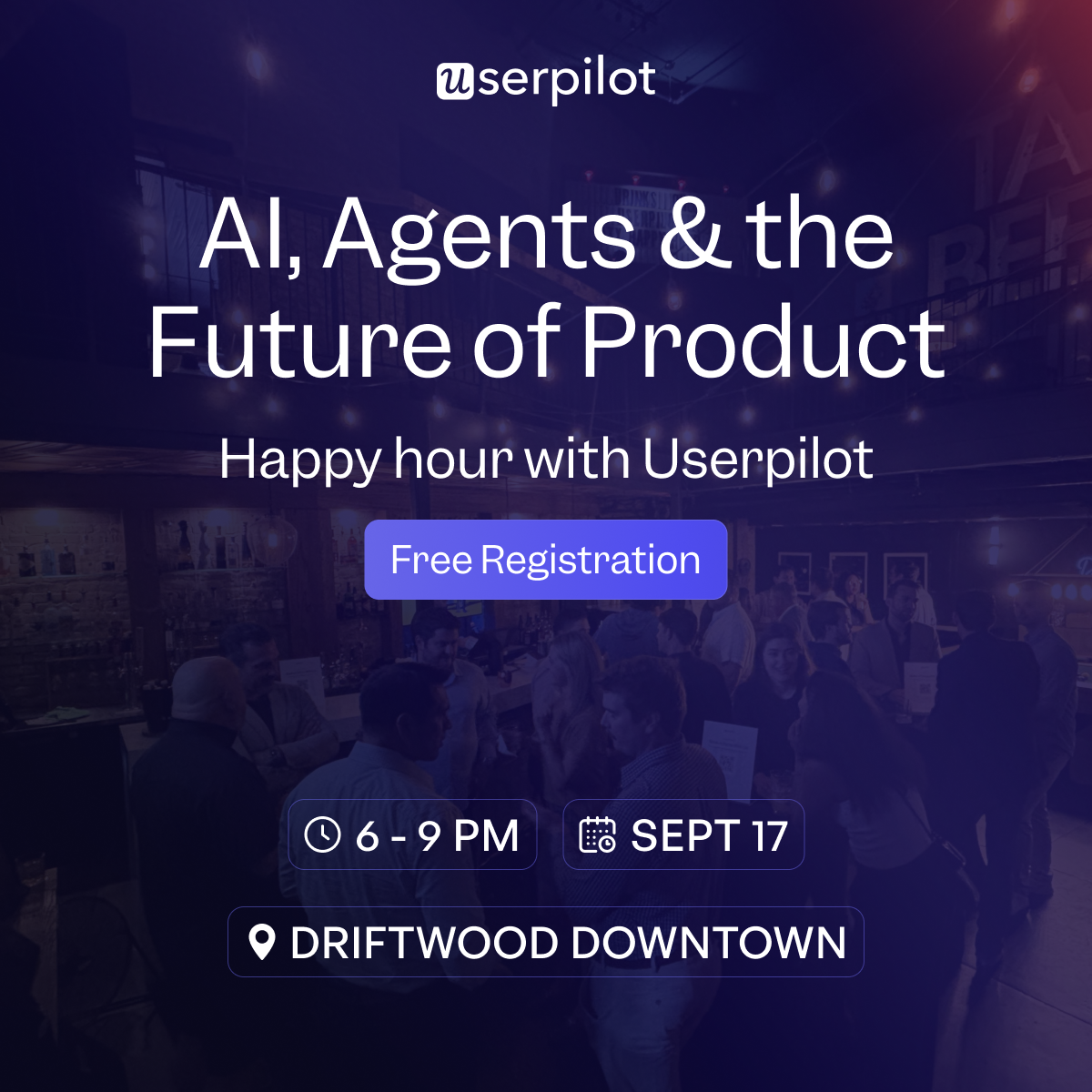 AI, Agents & De Toekomst voor Product - Happy Hour Met Userpilot