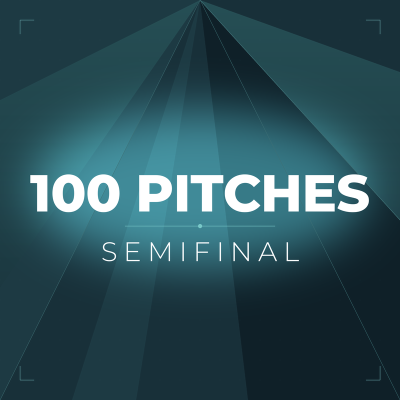 100 Pitches - Semifinal 2026