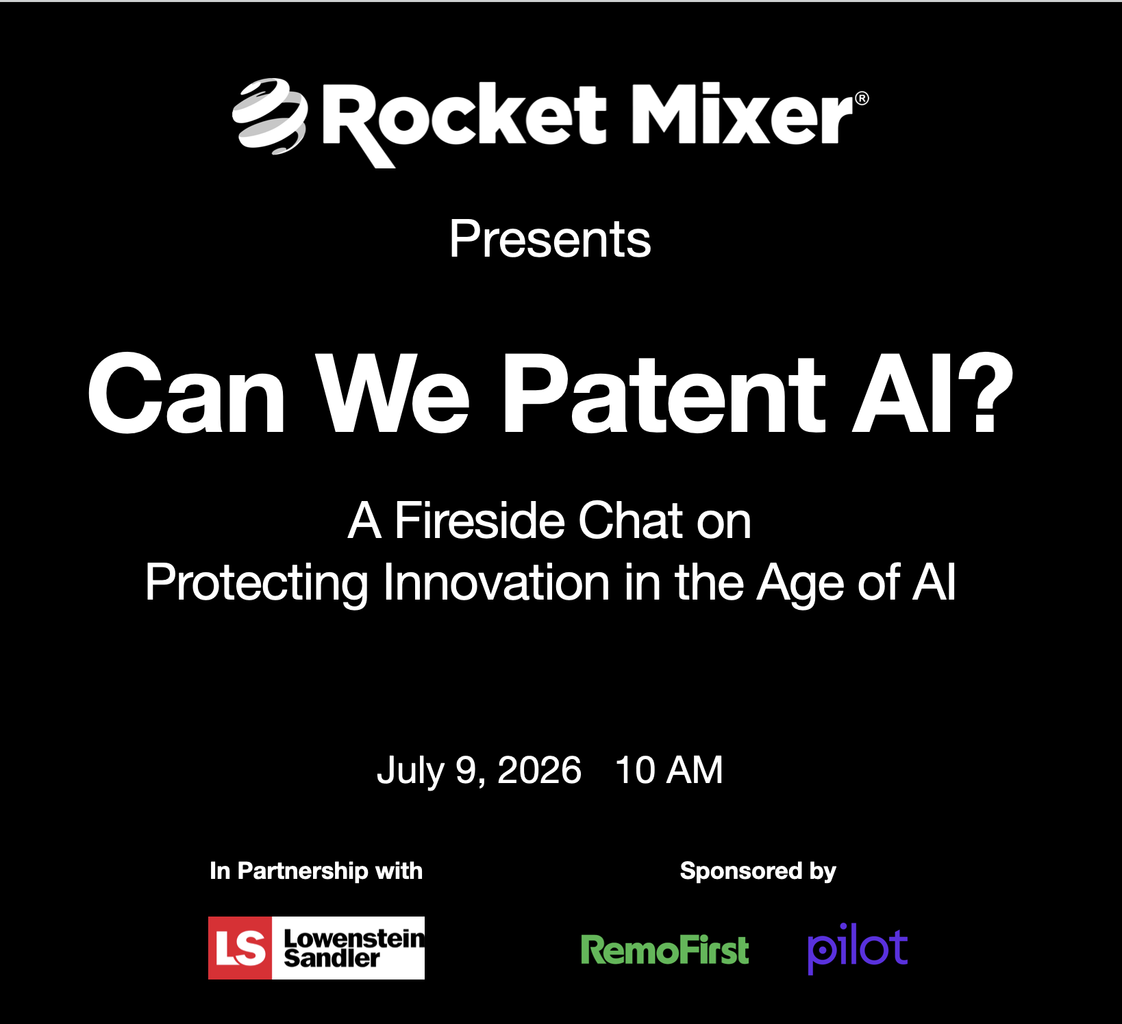 Fireside chat: "Can We Patent AI?"