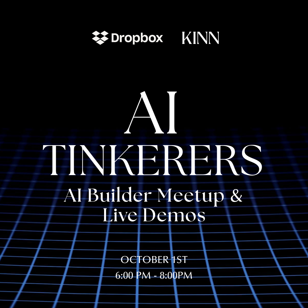 AI Tinkerers - AI Builder Meetup & Live Demos with Dropbox