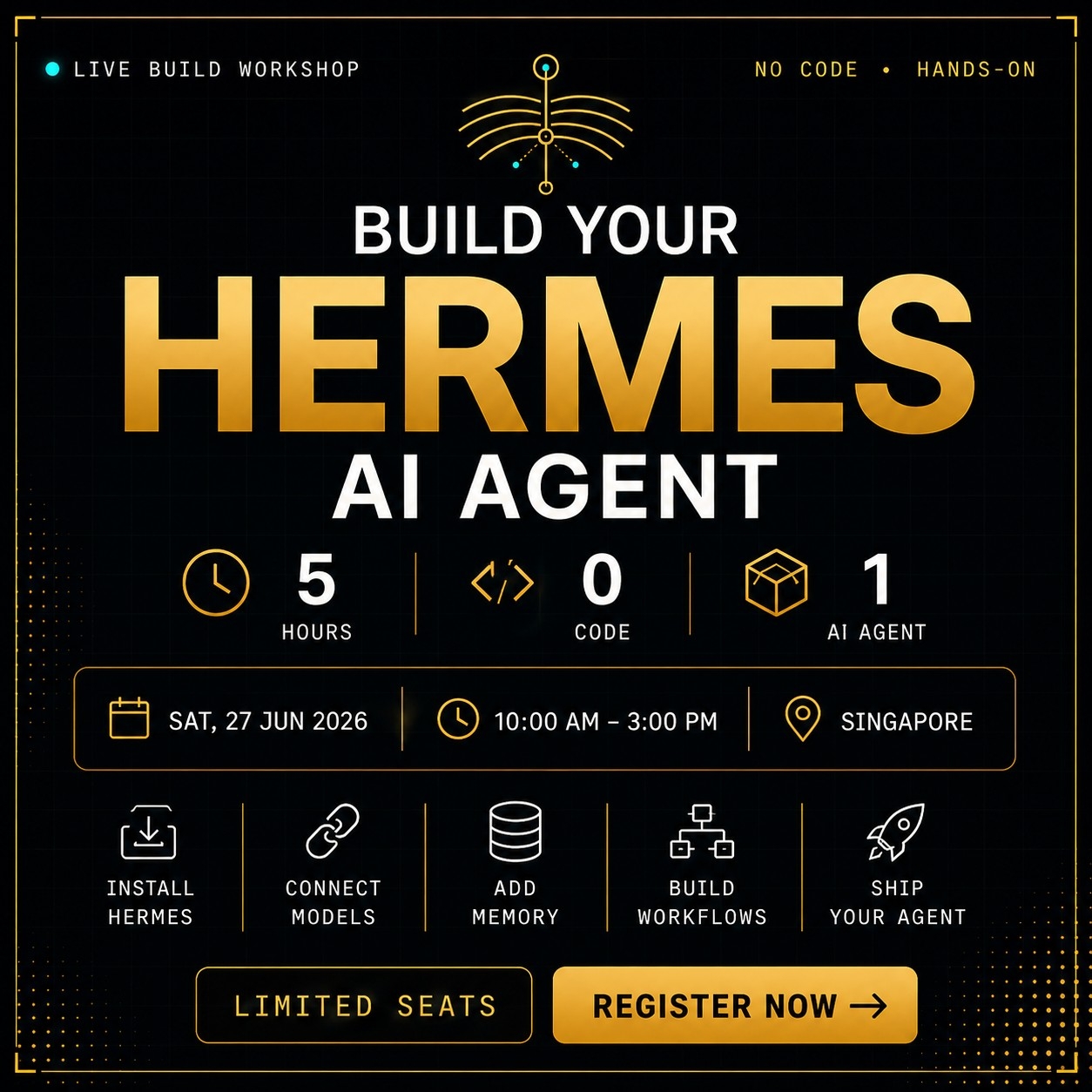 Cover art for #Build Your Hermes AI Agent in 5 Hours — Singapore