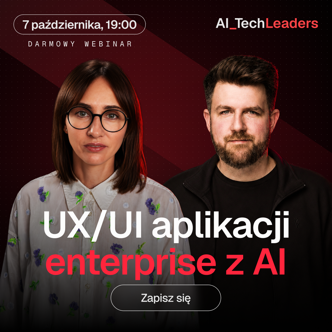 UX/UI aplikacji enterprise z AI — LIVE AI Tech Leaders