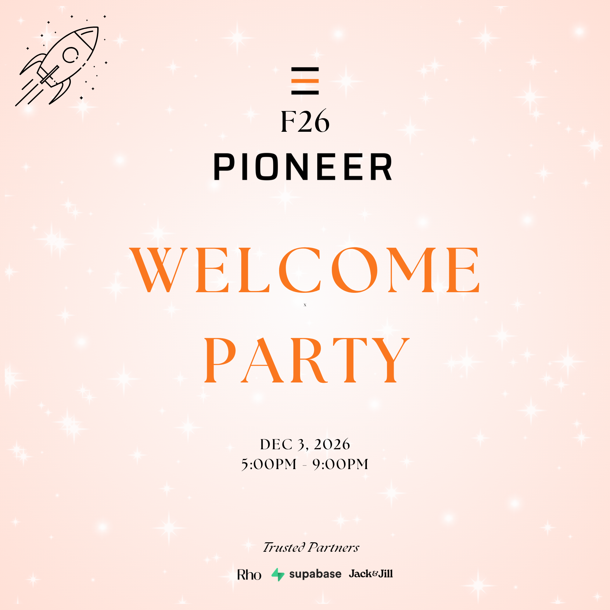 🔌 Pioneer F26 Welcome Party⚡️
