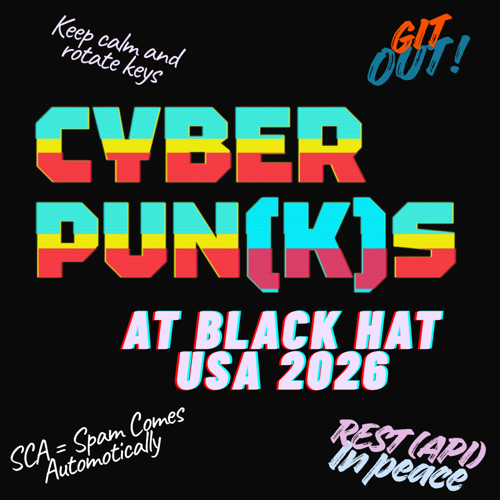 Cyber Pun(k)s Happy Hour @ Black Hat USA 2026