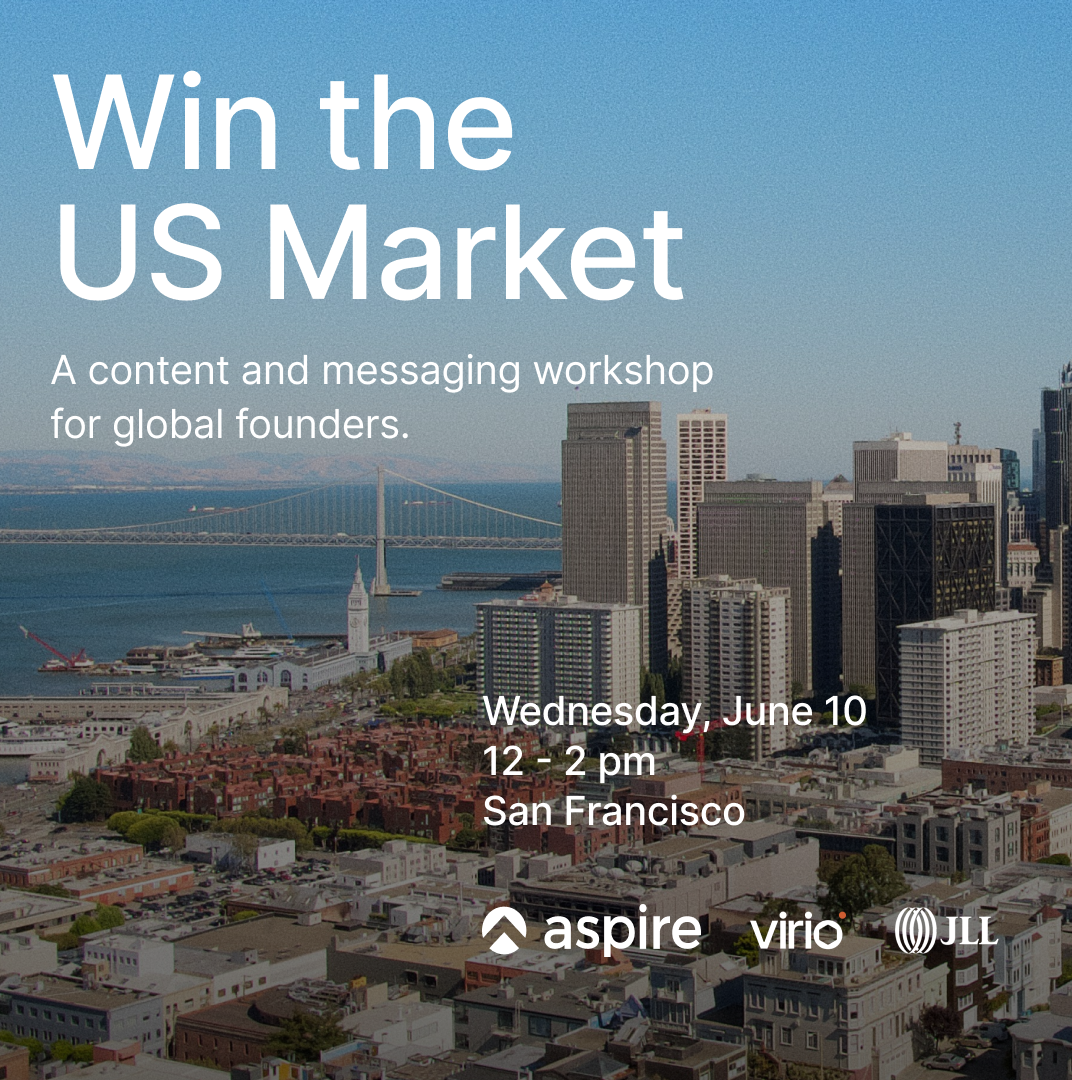 Cover art for #Win the US Market: A Content & Messaging Workshop for Global Founders — San Francisco, CA