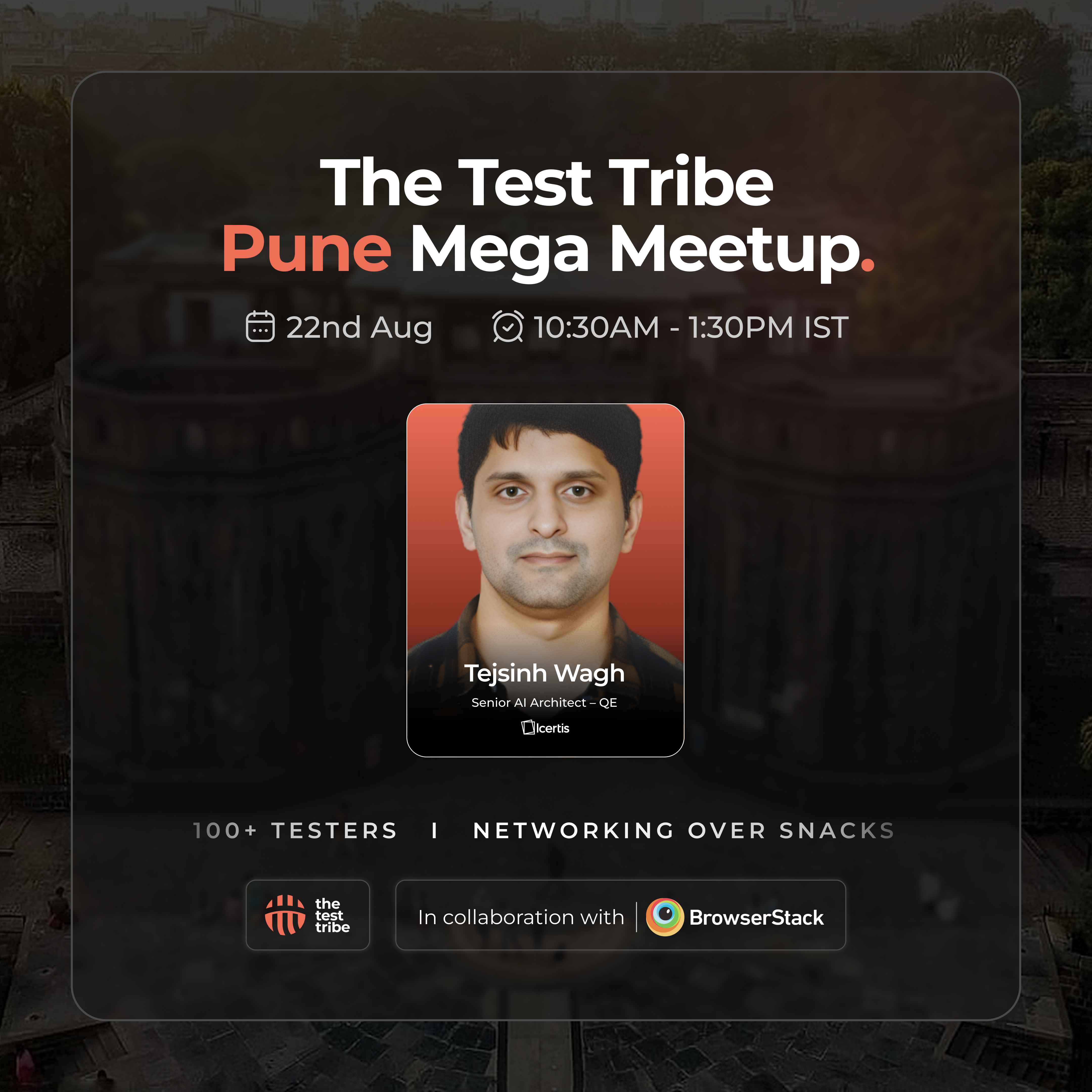 The Test Tribe Mega Meetup - Pune