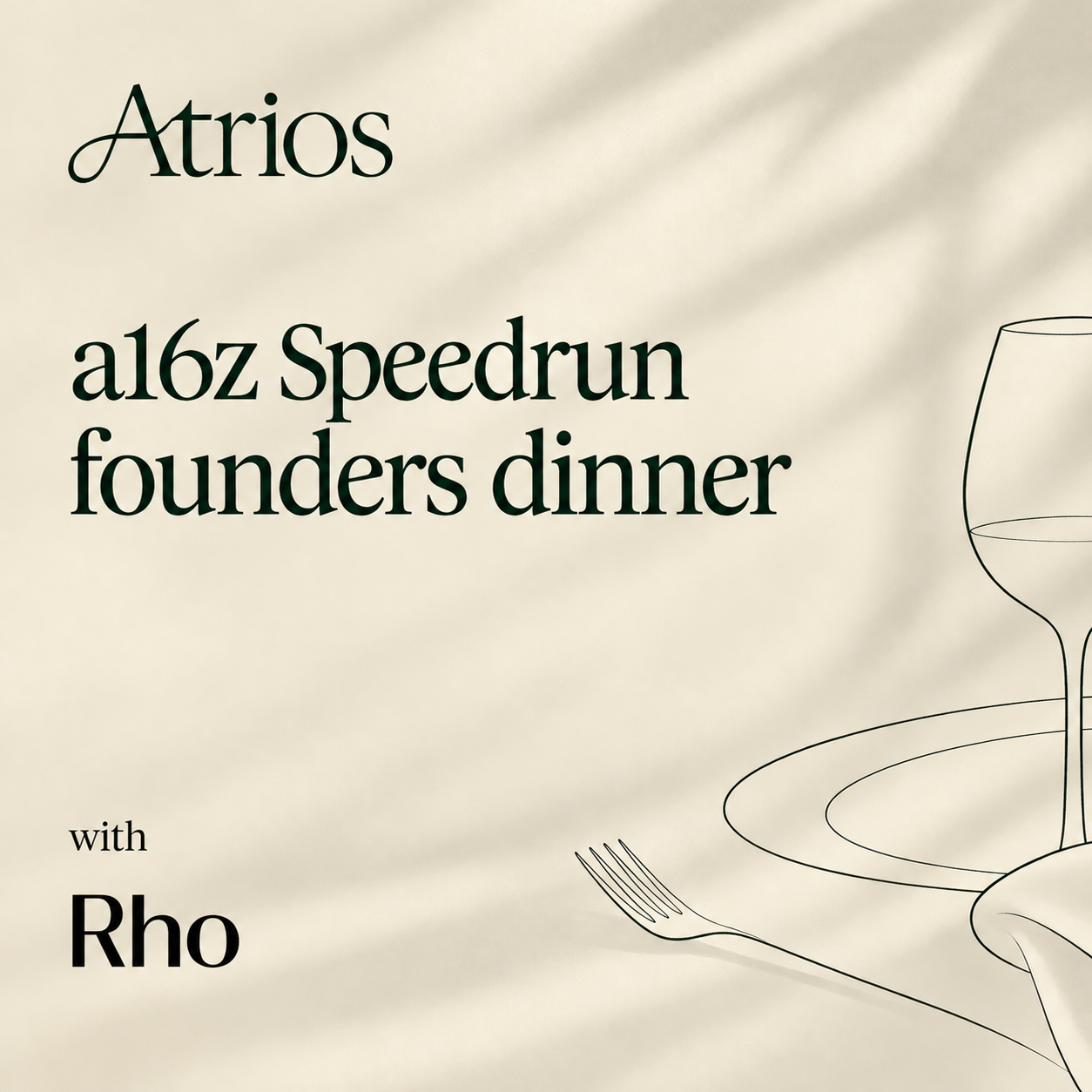 Speedrun Founders Dinner by Atrios