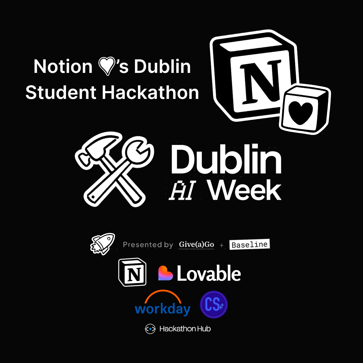 Notion 🖤’s Dublin × Dublin AI Week: Student Hackathon