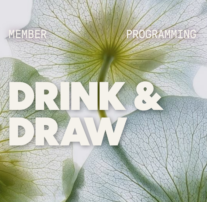 Drink & Draw