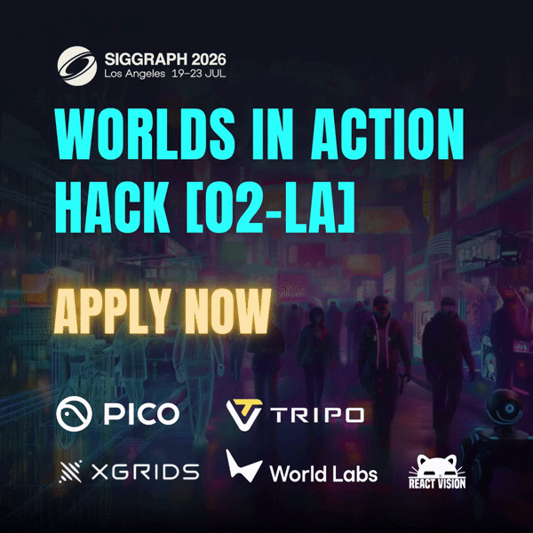 Worlds in Action Hack [02-LA]: SIGGRAPH EDITION