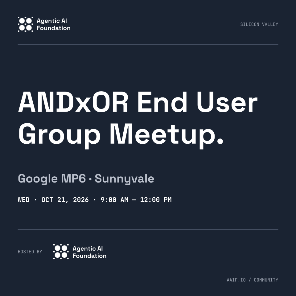 ANDxOR End User Group Meetup