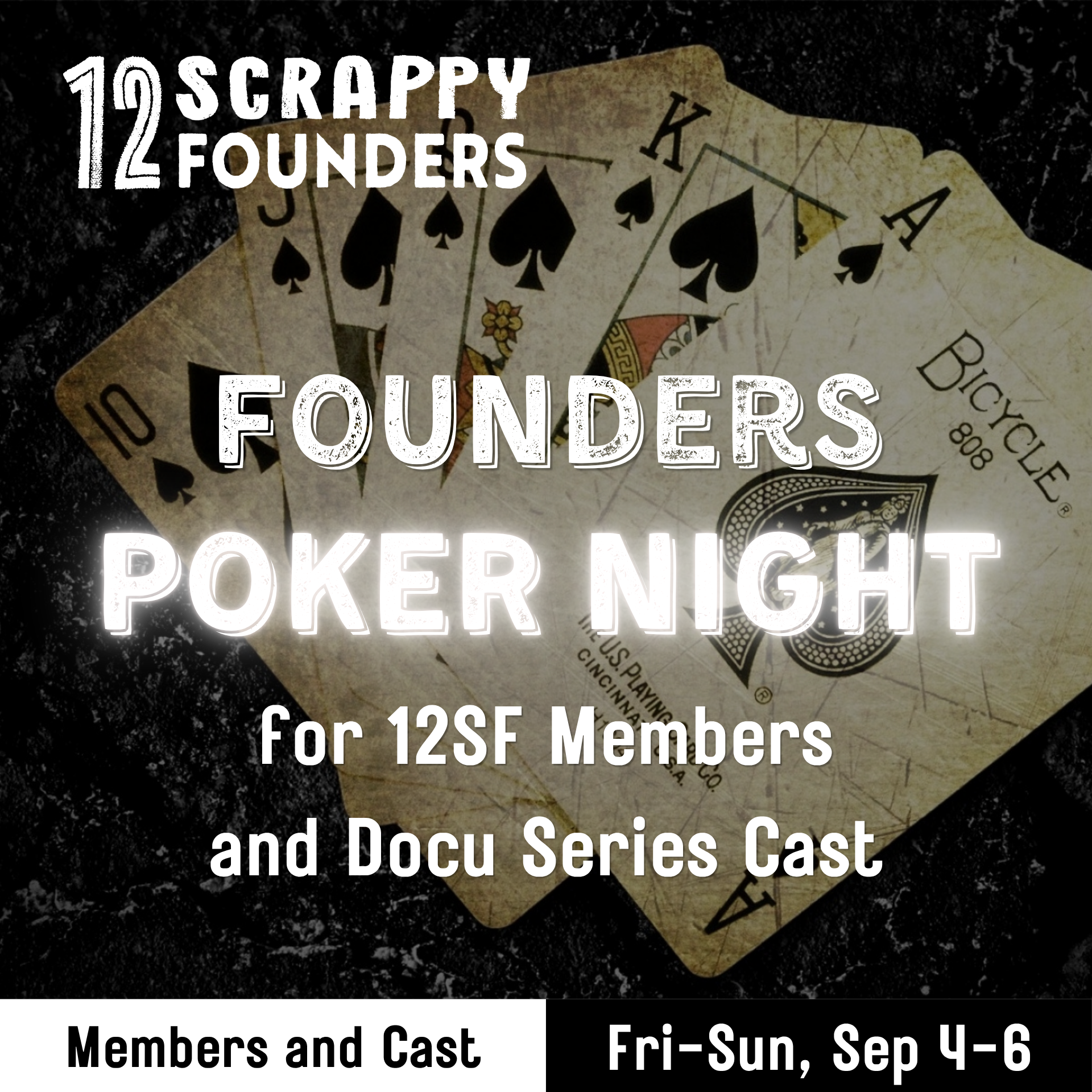 12 Scrappy Founders - Private Poker Night for Members and Docu Series Cast