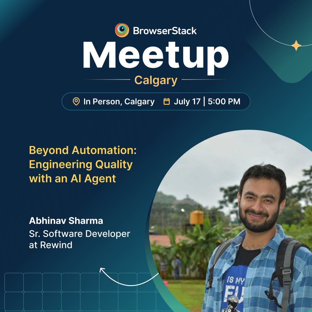 BrowserStack QA Meetup : Voorbij Automatisering: Kwaliteit Engineering met een AI Agent