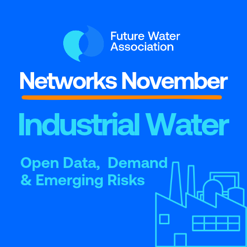 Networks November: Industrial Water: Open Data, Demand and Emerging Risks