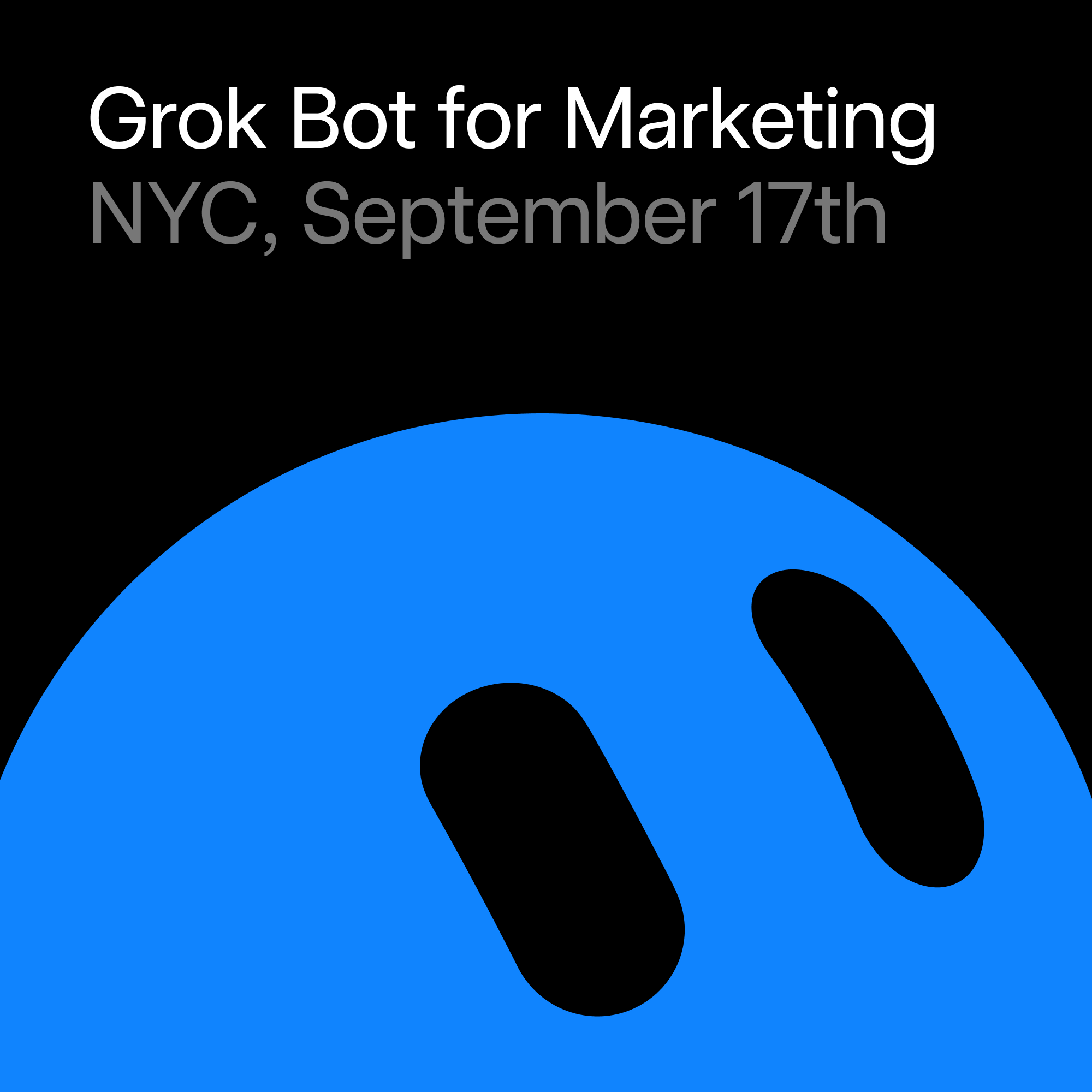 Grok Bot for Marketing build night (NYC)