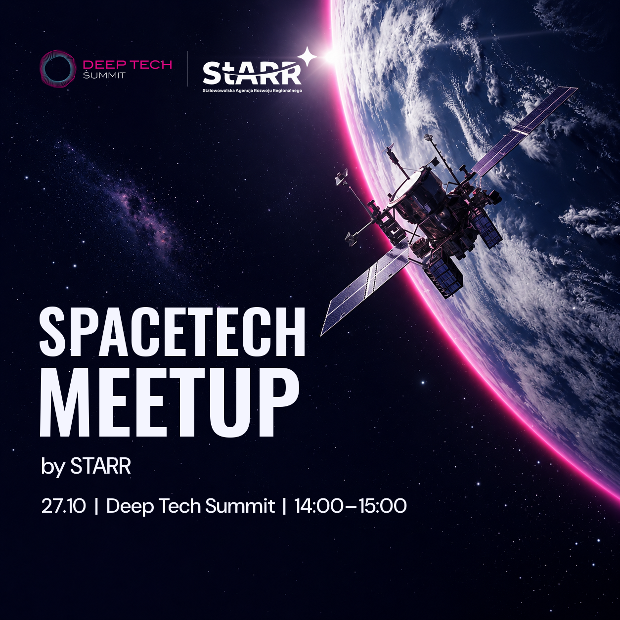 SpaceTech Meetup by STARR