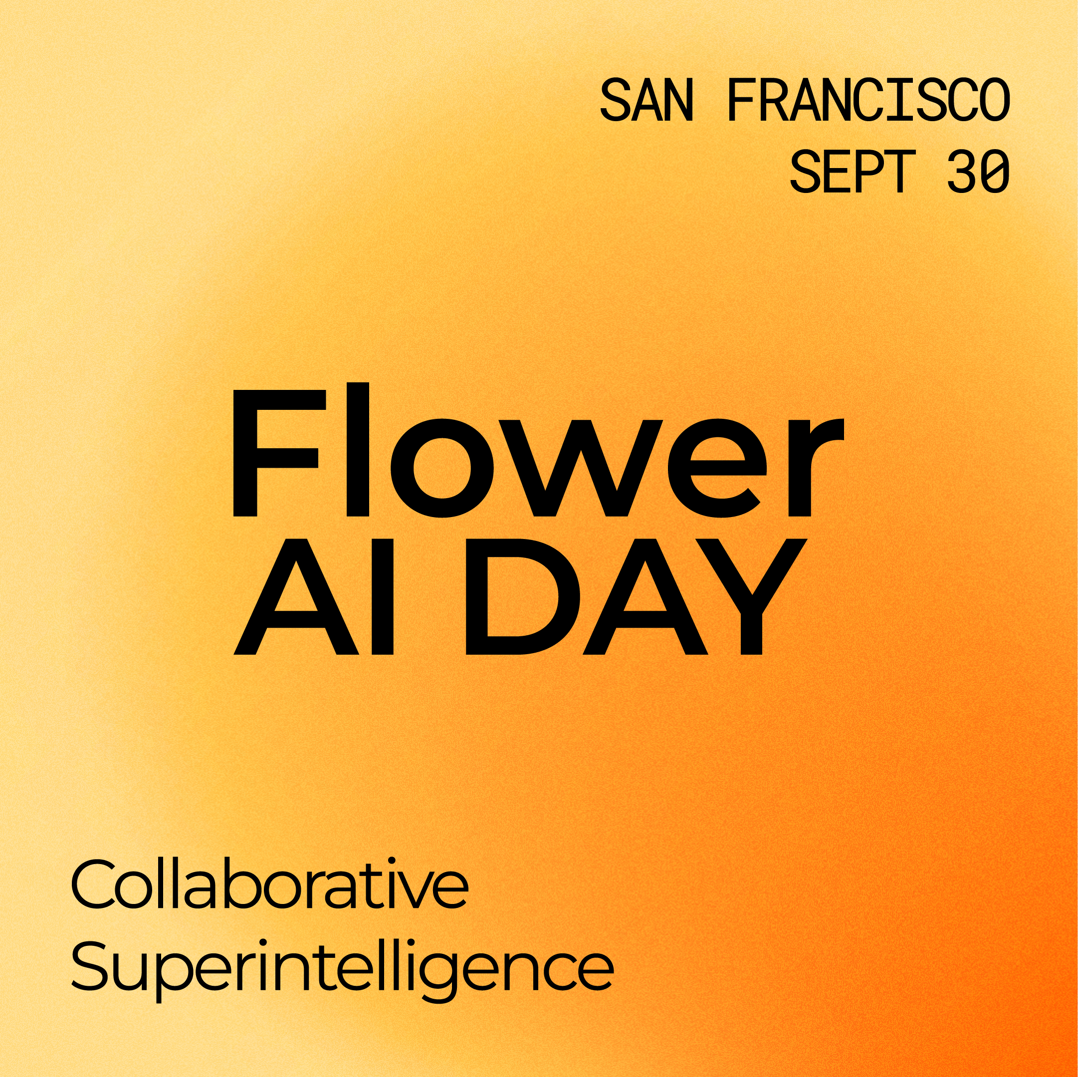 Flower AI Day: Collaborative Superintelligence