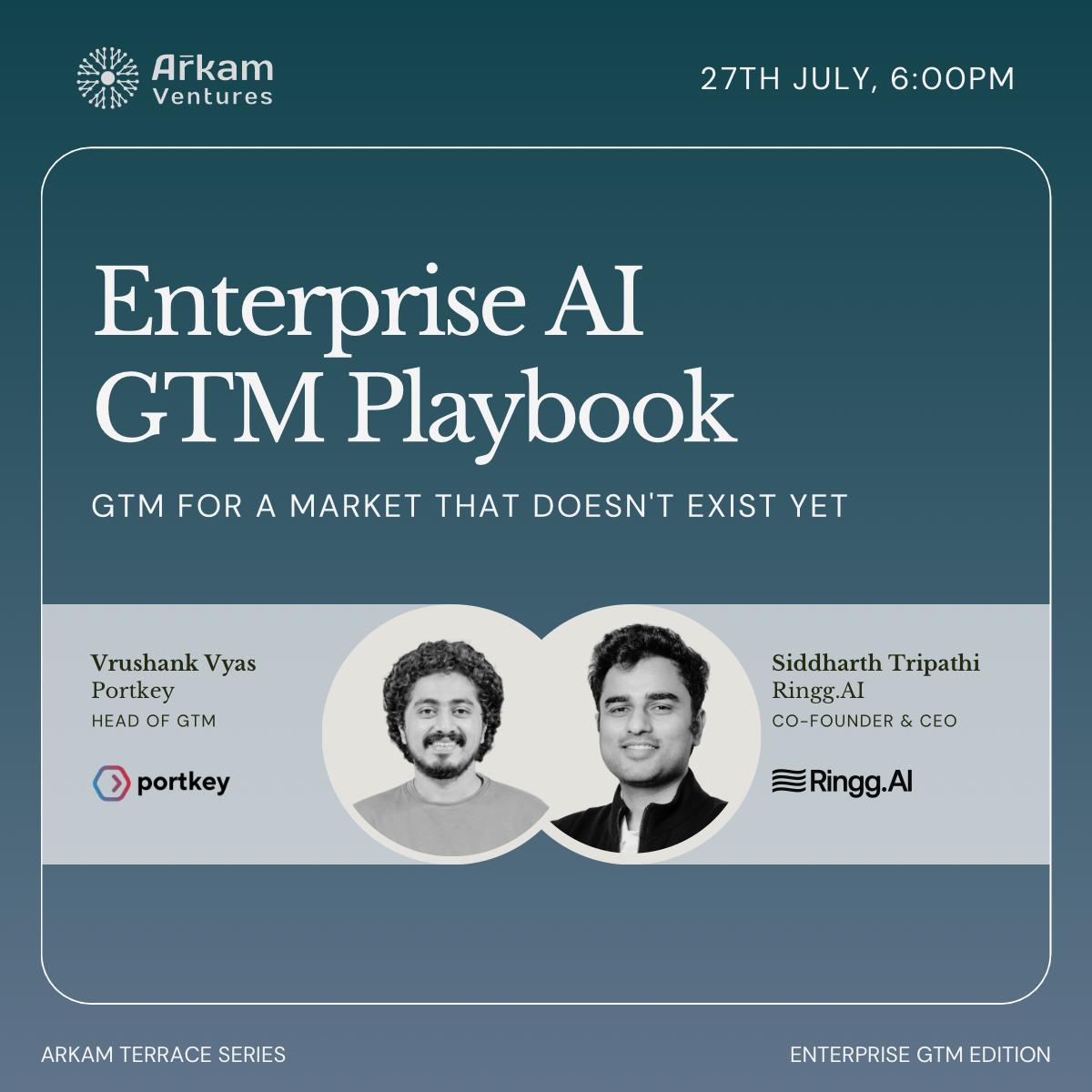 Enterprise AI GTM Playbook | Arkam Ventures