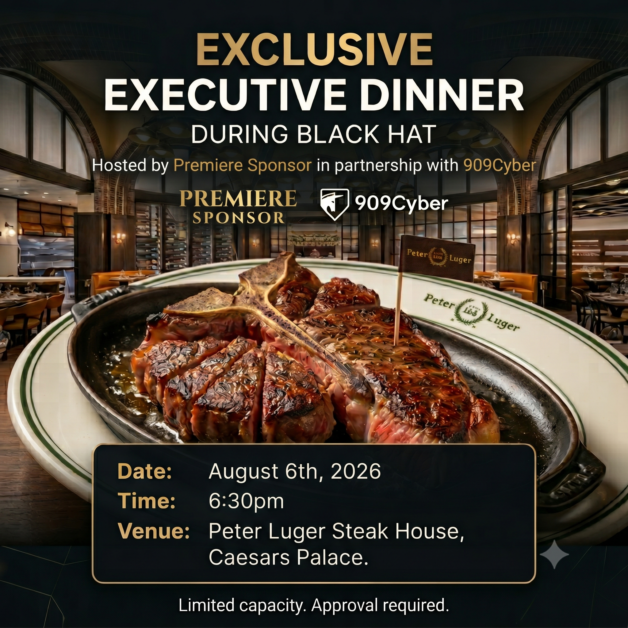The Executive Cut: VIP Cyber Dinner @ Peter Luger | Black Hat 2026 🥩