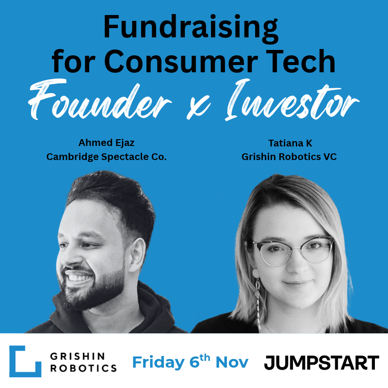 Founder x Investor: Fundraising for Consumer Tech