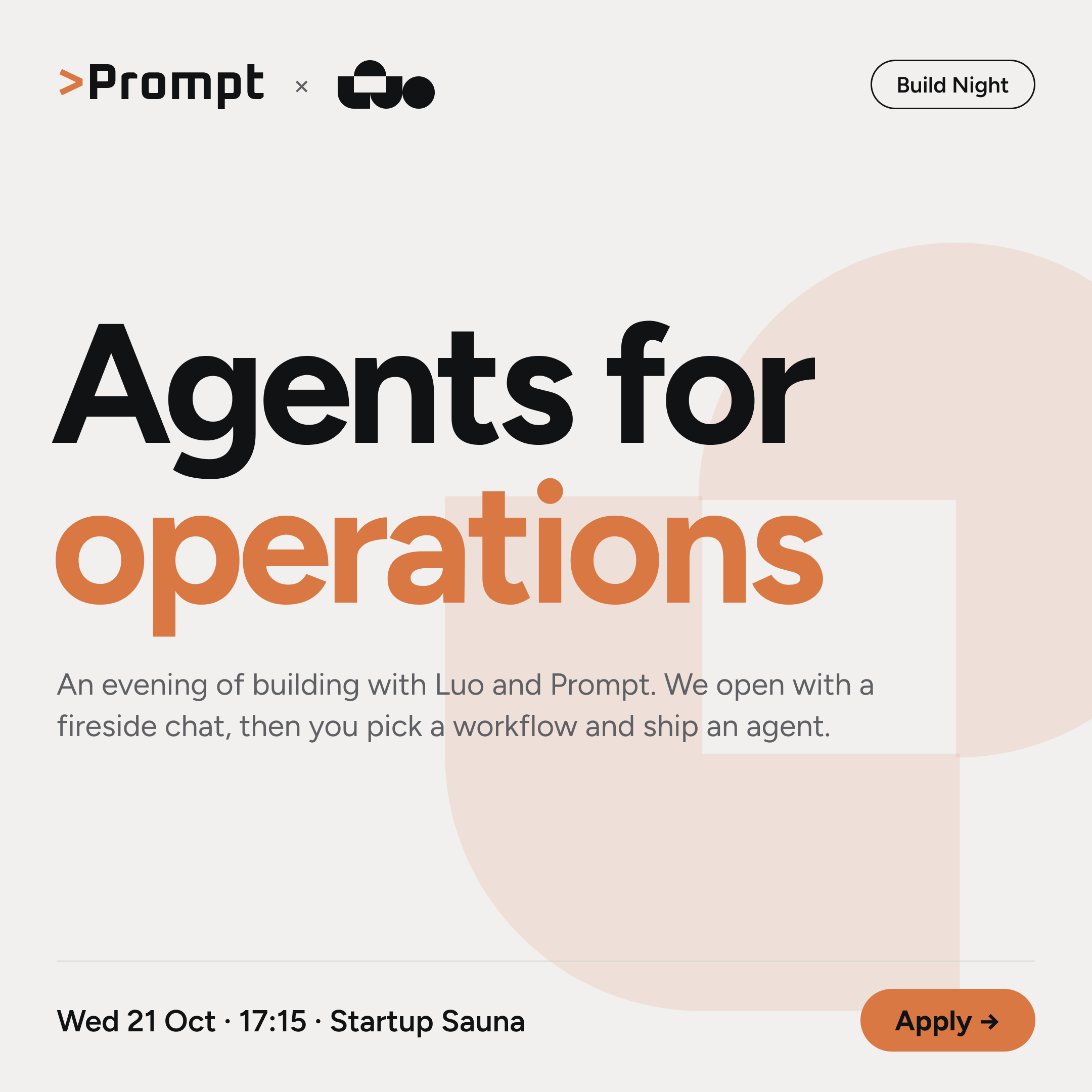 Prompt X Luo Build Night: Agents for Operations