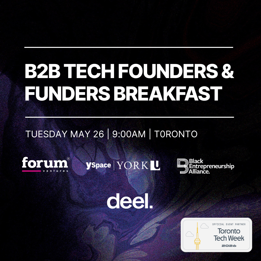 Early-Stage B2B Founders & Funders Breakfast at Toronto TechWeek
