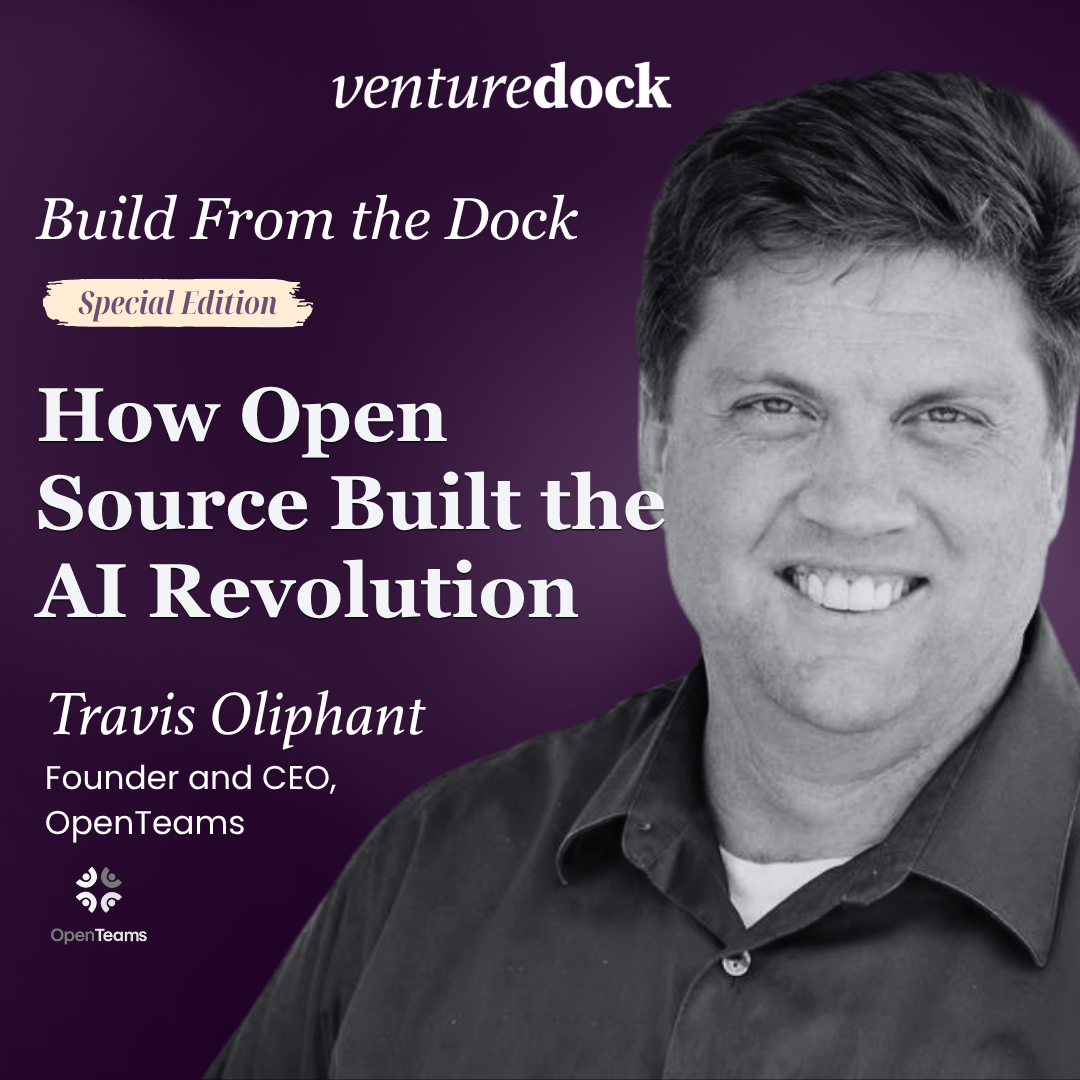 Build From the Dock: How Open Source Built the AI Revolution