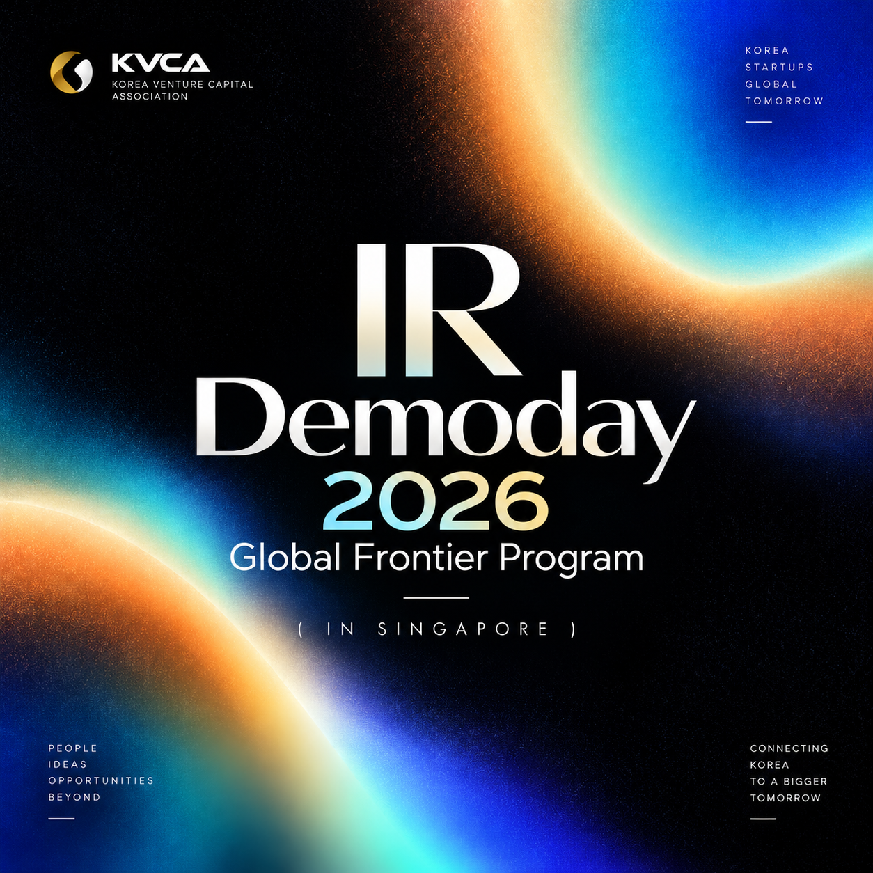 2026 Global Frontier Program | IR Demoday in Singapore