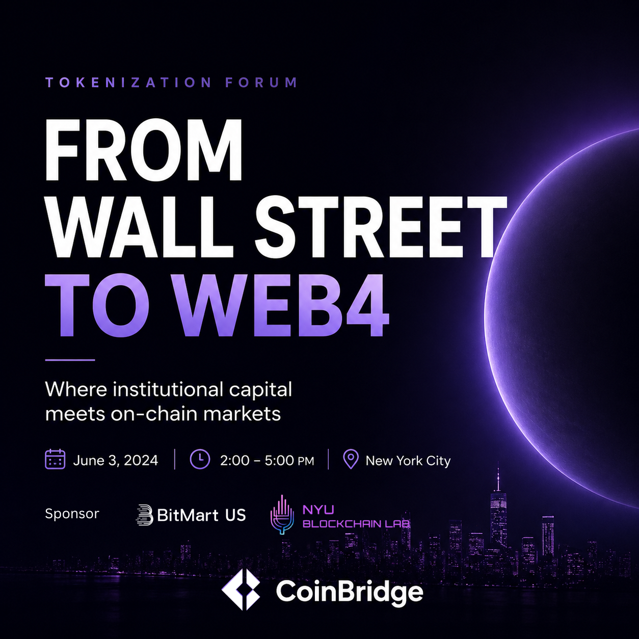Cover art for #From Wall Street to Web4: Tokenization Forum #NYTechWeek — New York, New York