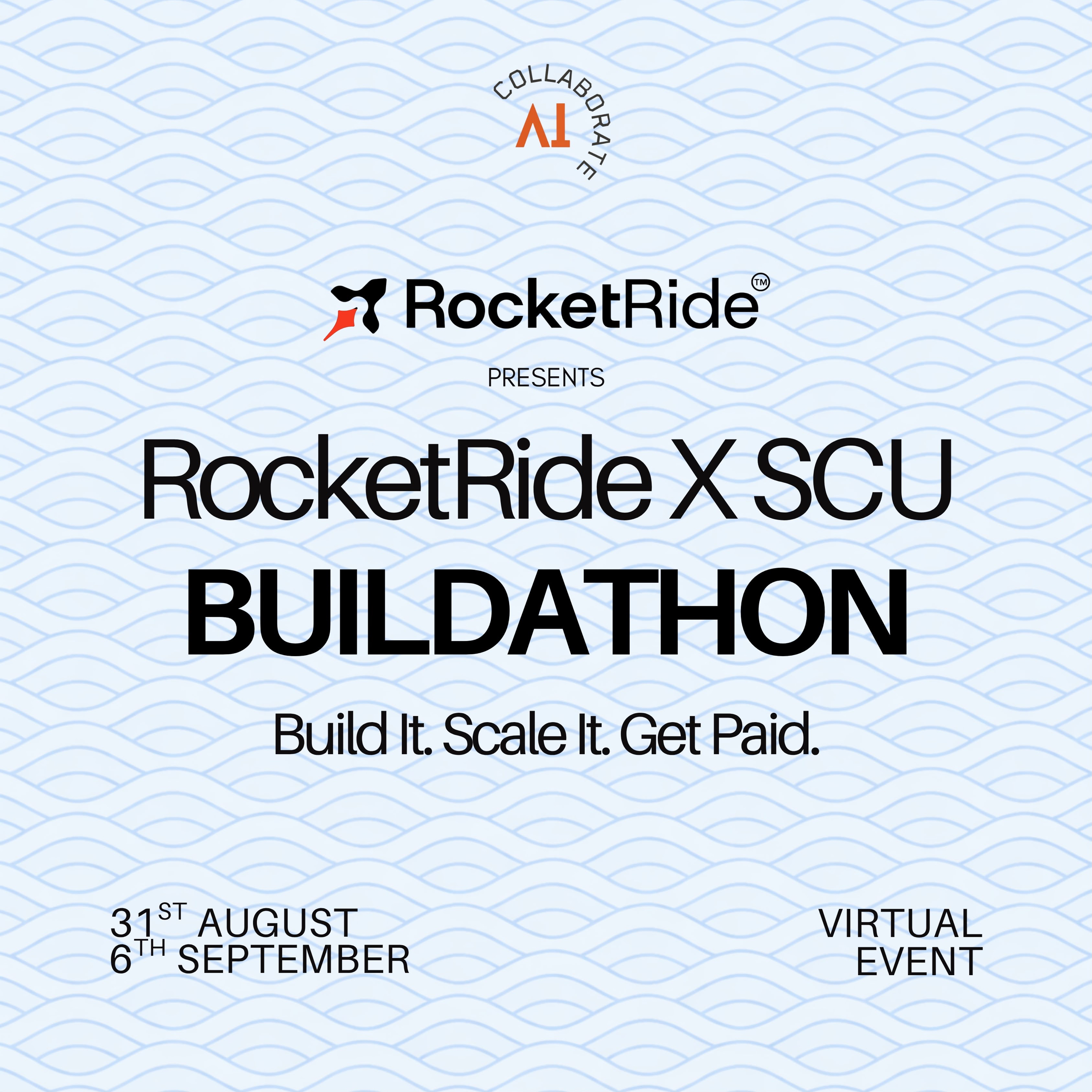 RocketRide × SCU Buildathon: Build It. Scale It. Get Paid.