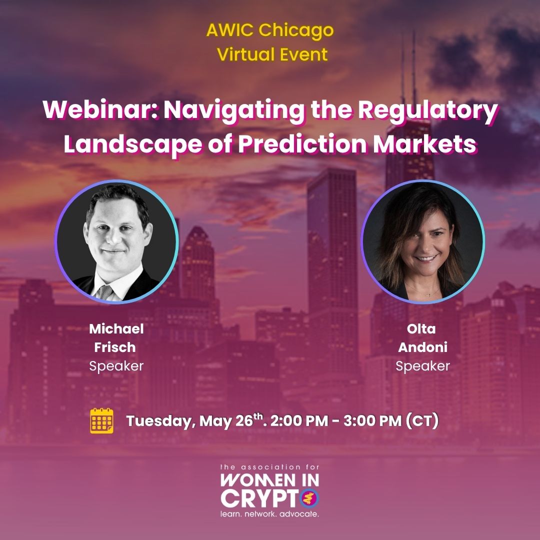 Chicago AWIC Webinar: Navigating the Regulatory Landscape of Prediction Markets