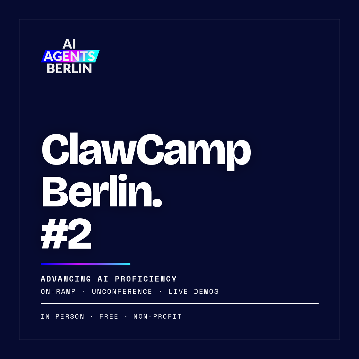 ClawCamp Berlin – Edition #2: Advancing AI Proficiency