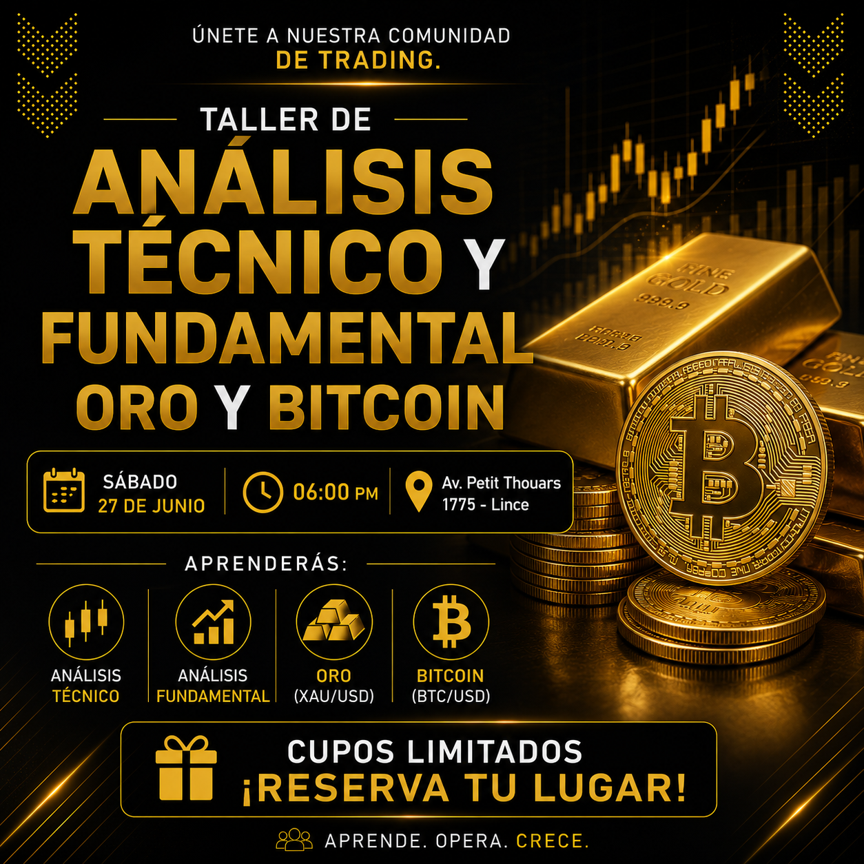 TALLER DE ANÁLISIS TÉCNICO Y FUNDAMENTAL - ORO Y BITCOIN.