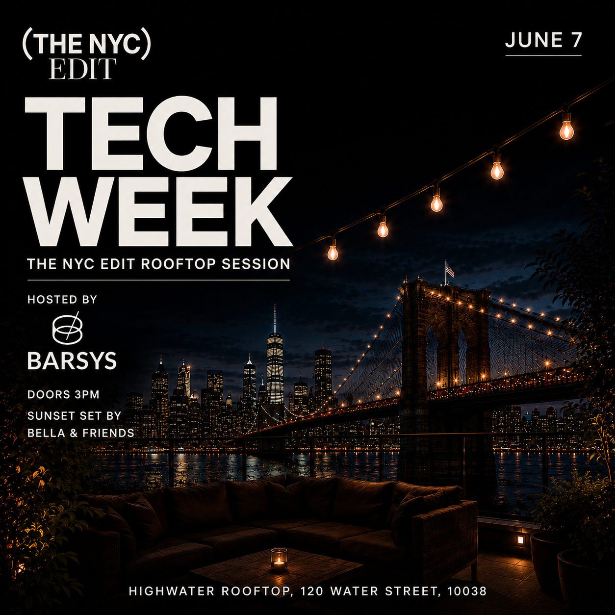 Cover art for #THE NYC EDIT: Tech Week Rooftop Closing Party — Highwater Rooftop